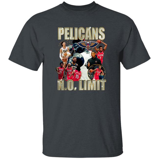 Serene Clothing Goods Merch Pelicans No Limit Shirt #Youngnug