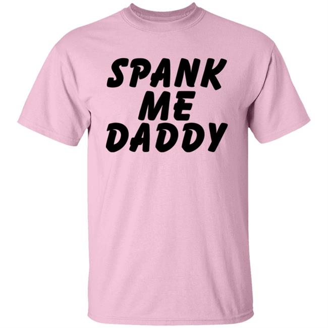 Spank Me Daddy Shirt Eric Carlson Marekrichard Merch