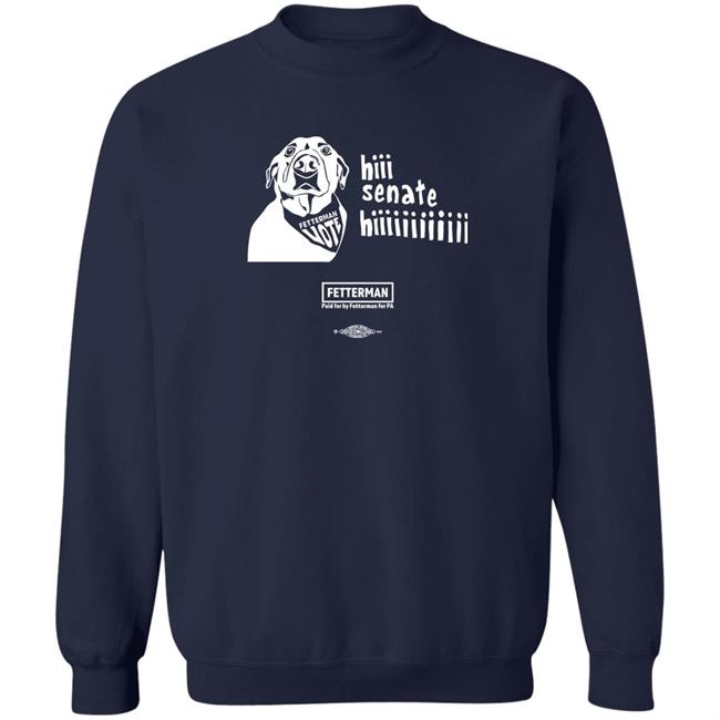 Phila Rose Hiii Senate Hiiiiiiiiii Shirt Levi & Artie Fetterman Phila Rose Hiii Senate Hiiiiiiiiii Shirt Levi & Artie Fetterman