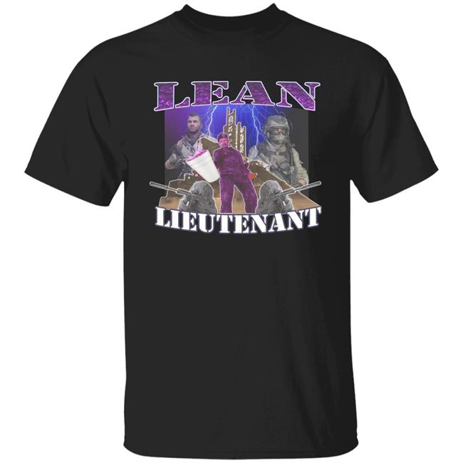 Lean Lieutenant Shirt Lil Pump Hard Shirts Merch