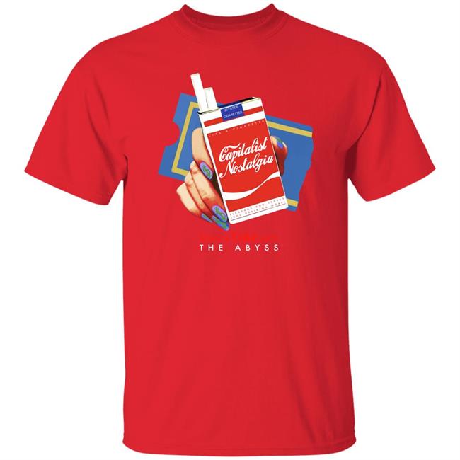 Capitalist Nostalgia Share A Coke With The Abyss Shirt Shirts That Go Hard