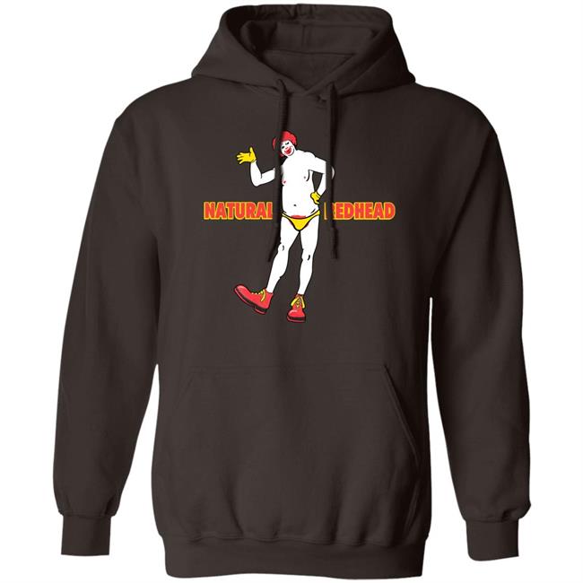 Shirts That Go Hard Natural Redhead Shirt
