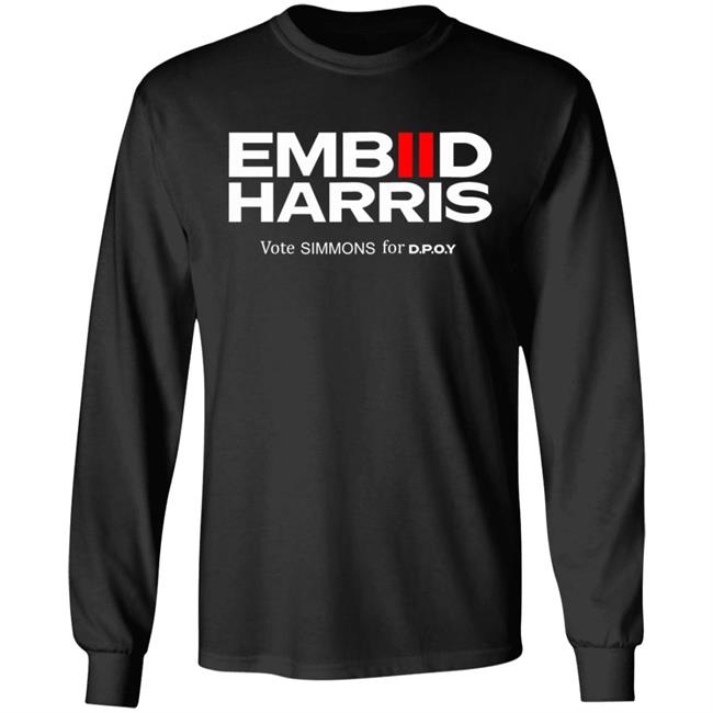 Embiid Harris Shirt Spotted In Kensington Embiid Harris Vote Simmons For D.P.O.Y. Shirt Hoodie Sweatshirt