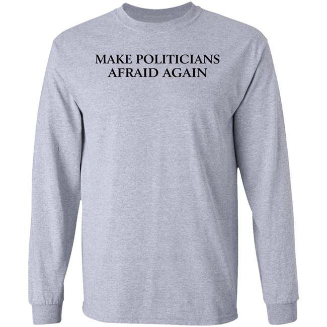Black Guns Matter Merch Maj Toure Make Politicians Afraid Again Long Sleeve Tee