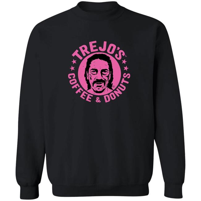 Trejo's Coffee And Donuts Shirt Danny Trejo Trejos Store Danny Trejo Trejos Store Trejo's Coffee And Donuts Shirt