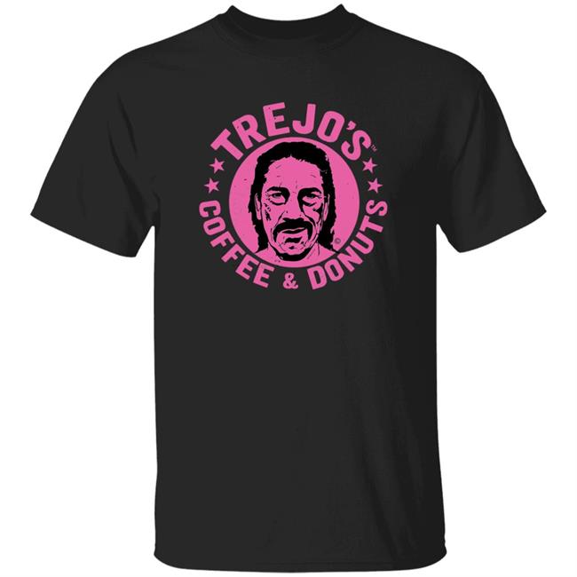 Trejo's Coffee And Donuts Shirt Danny Trejo Trejos Store Trejos Store Trejo's Coffee And Donuts Shirt Danny Trejo