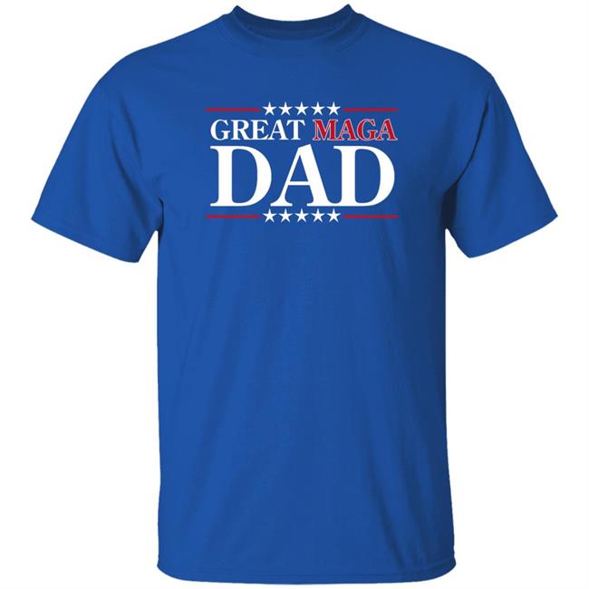 Fathers Day Great Maga Dad Shirt Shopdonjr Donaldjtrumpjr
