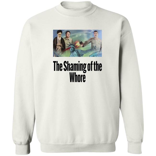Alexdaman606 The Shaming Of The Whore Shirt