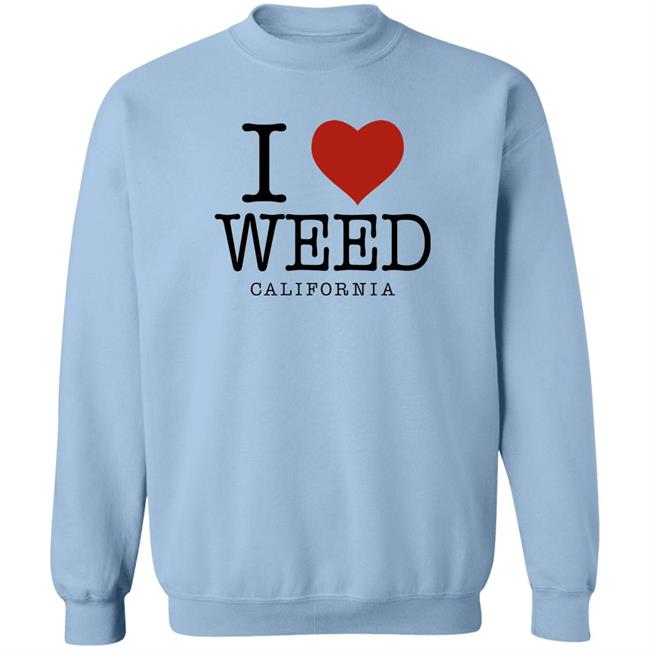 Svdden Death Riley I Love Weed California Shirt