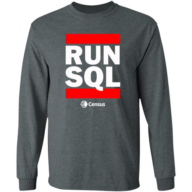 Run Sql Shirt Census Store