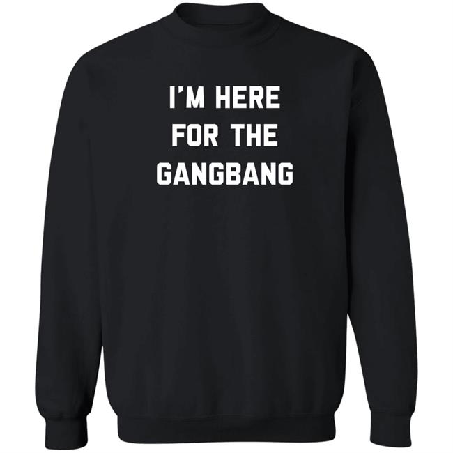 I'm Here For The Gangbang Shirt Thechivery Merch Chicago Cubs Alejandro Chicago Cubs Alejandro Thechivery Merch I'm Here For The Gangbang Shirt