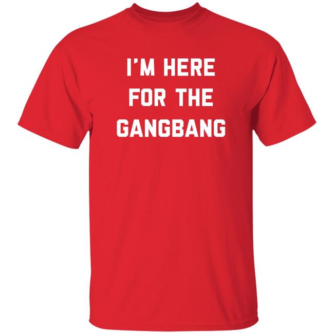 I'm Here For The Gangbang Shirt Thechivery Merch Chicago Cubs Alejandro I'm Here For The Gangbang Shirt Chicago Cubs Alejandro Thechivery Merch