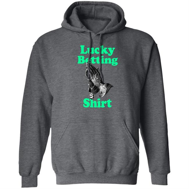 Lucky Betting Shirt Bleacher Report Shop Bleacher Report Shop Lucky Betting Shirt