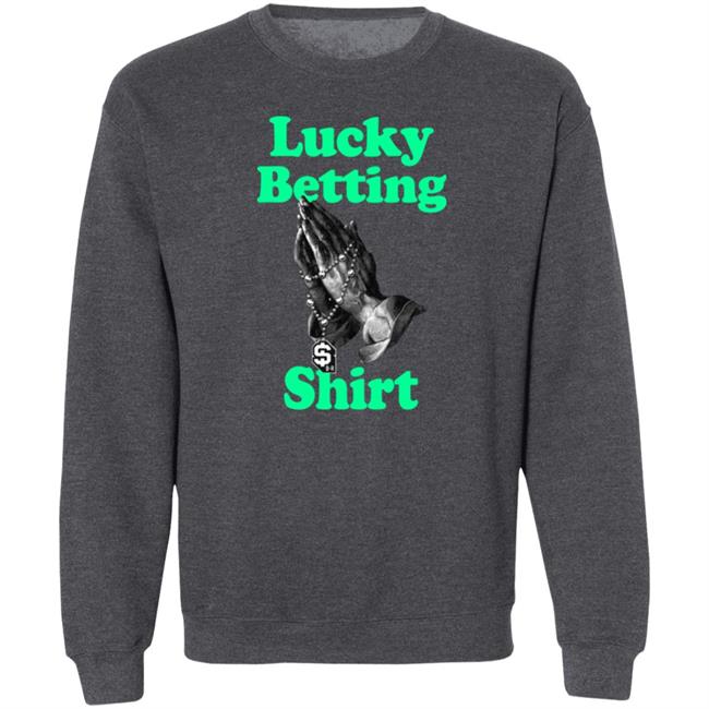 Lucky Betting Shirt Bleacher Report Shop Lucky Betting Shirt Bleacher Report Shop