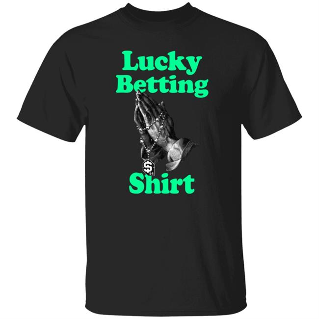 Lucky Betting Shirt Bleacher Report Shop Lucky Betting Shirt Bleacher Report Shop