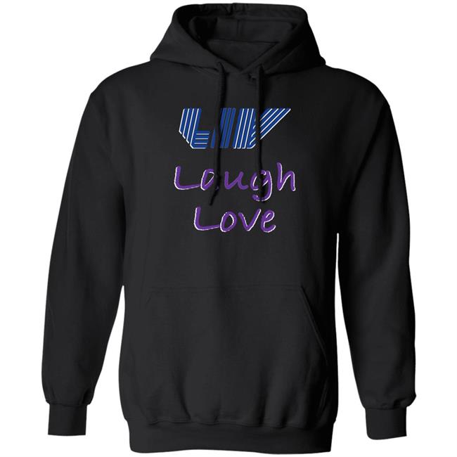 Claire Rogers Live Laugh Love Shirt Live Laugh Love Shirt Claire Rogers