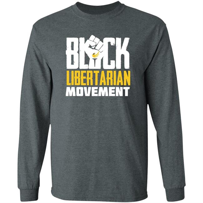 Black Libertarian Movement Shirt Maj Toure Black Libertarian Movement Shirt Maj Toure