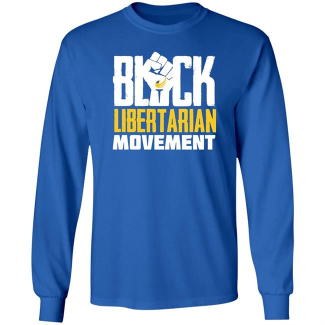 Black Libertarian Movement Shirt Maj Toure Black Libertarian Movement Shirt Maj Toure