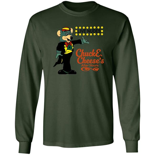 Live Nudes Chucke Cheese's After Hours Shirt The Good Shirts Merch Shirts That Go Hard Shirts That Go Hard Live Nudes Chucke Cheese's After Hours Shirt The Good Shirts Merch