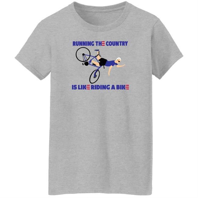 Rob Schneider Joe Biden Running The Country Is Like Riding A Bike Shirt