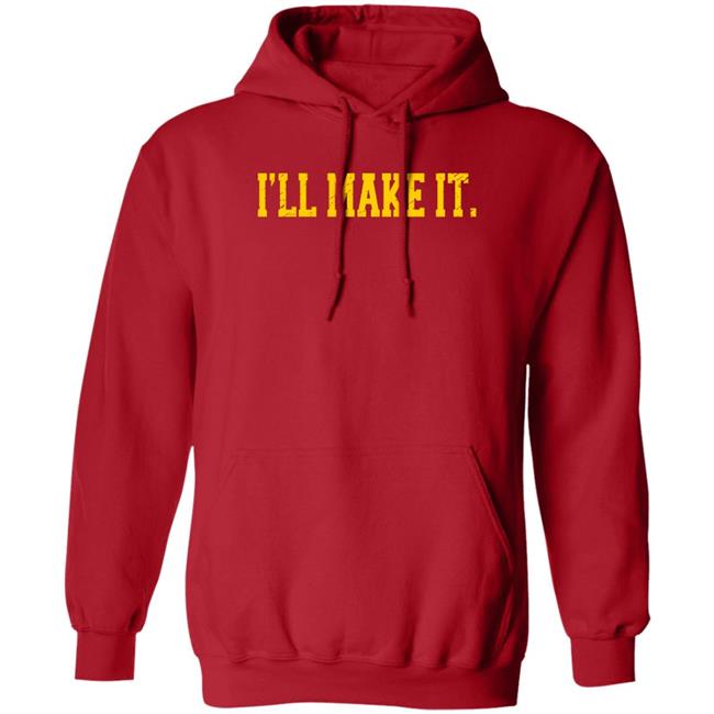 Super 70S Sports Store I'll Make It Shirt