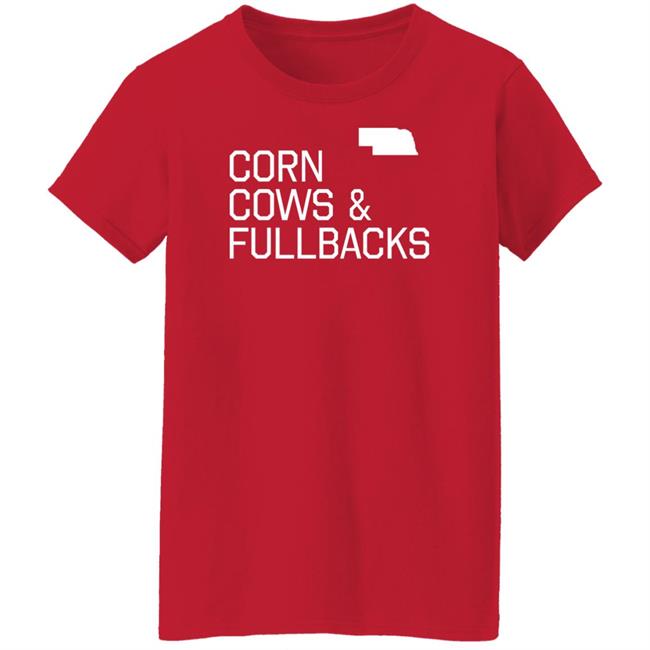 Chris Vannini Corn Cows And Fullbacks Shirt Nebraska Football PFT Commenter
