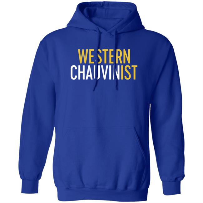 Western Chauvinist Shirt Tim Wise