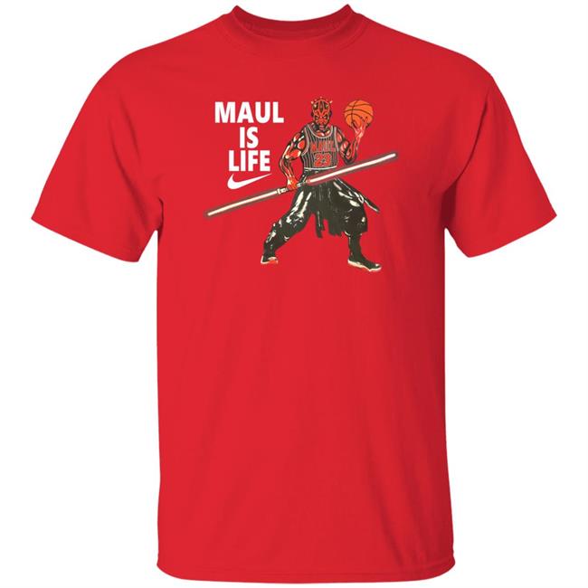 Darth Maul Maul Is Life Space Baller Shirt Shirts That Go Hard