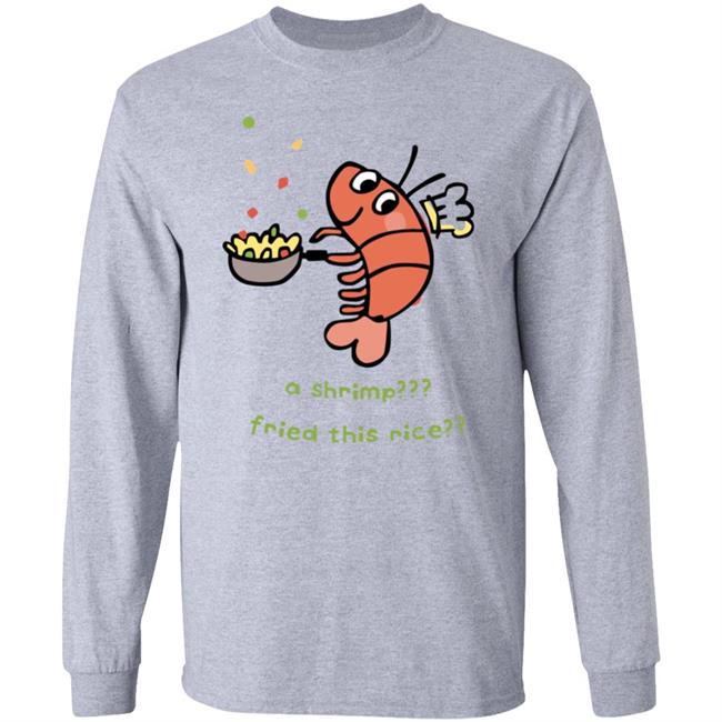 A Shrimp Fried This Rice Shirt Anime Expo Liliuhms