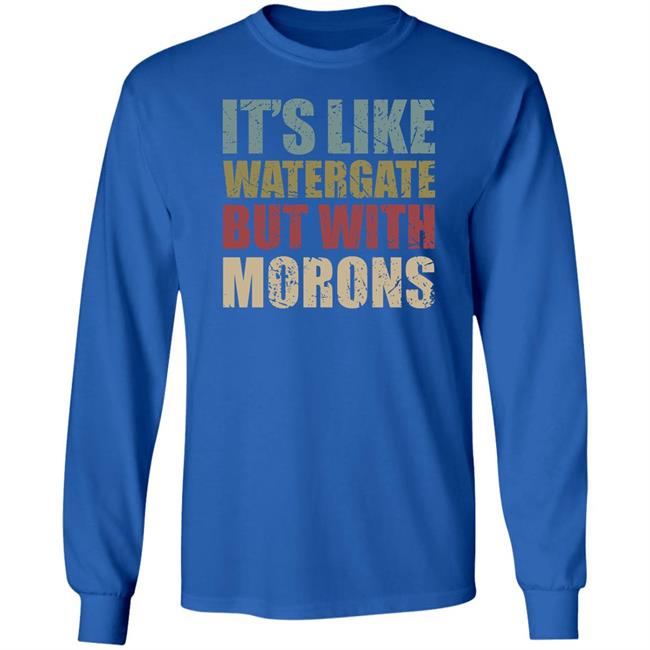 Rex Chapman Luckyiam It's Like Watergate But With Morons Shirt