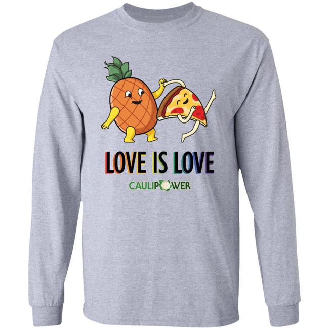 Love Is Love Caulip Power Shirt Eatcaulipower Merch Love Is Love Caulip Power Shirt Hoodie Sweatshirt