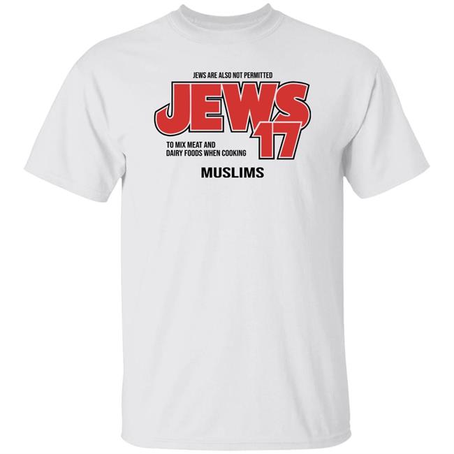 Jmusyumoshe Jews Are Also Not Permitted Jews 17 Shirt Movses Bala