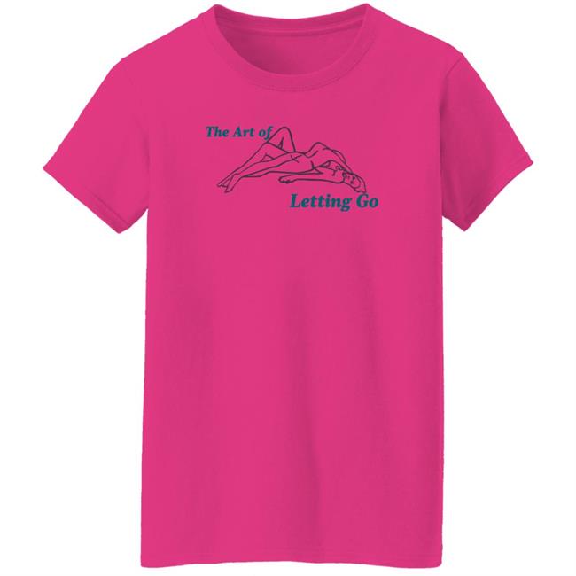 Lovers Never Die Merch Lovers The Art Of Letting Go Shirt
