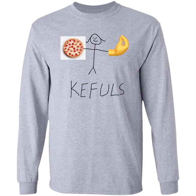 Pizza Kefuls Shirt Kefuls Shir Keffalmerch Store