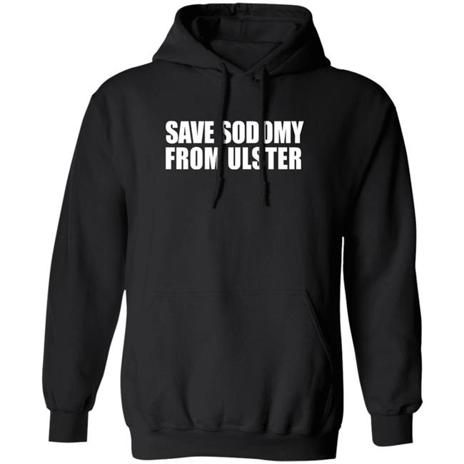 Thatmattyh Save Sodomy From Ulster Shirt