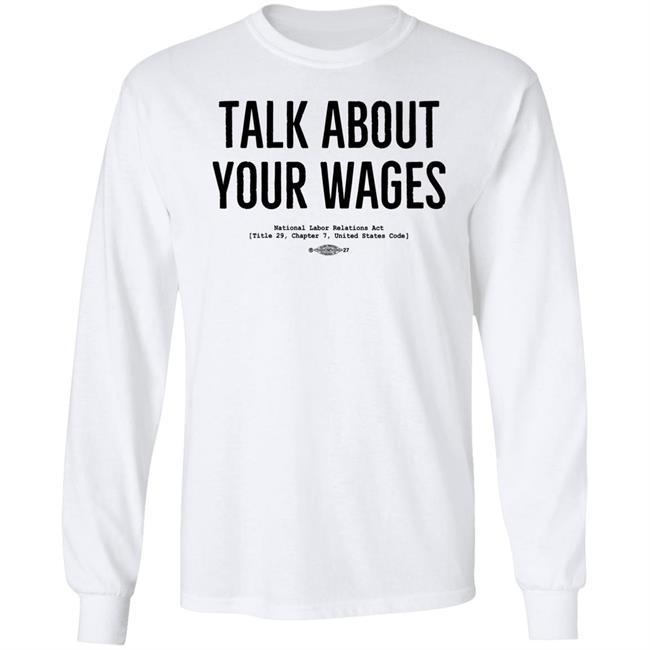 Jorts & Jean Solidarity Superstore Talk About Your Wages Shirt