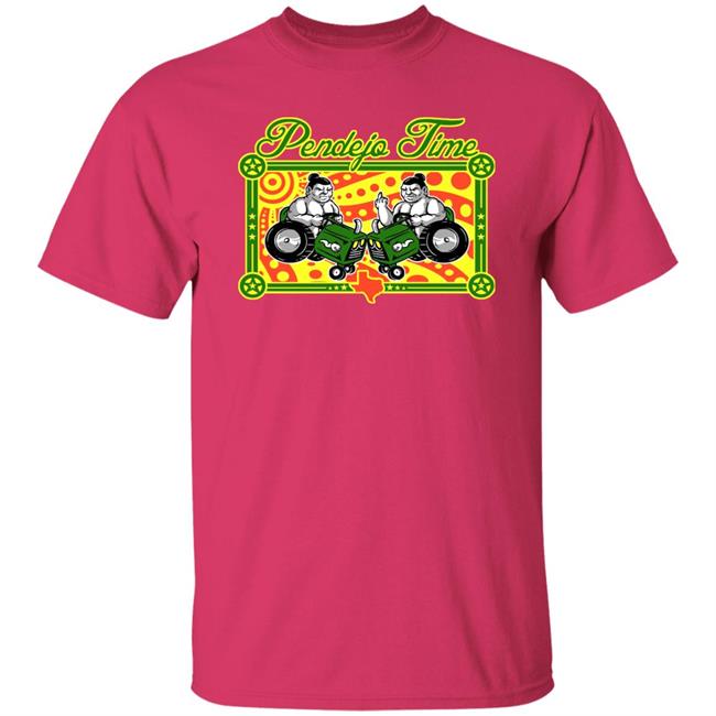Pendejo Time Shirt Thomas Pendejo Strictly For The Bubbas T-Shirt