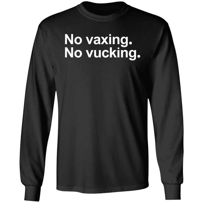 No Vaxing No Vucking Shirt Rapper Juvenile Vax That Thang Up No Vaxing No Vucking Shirt Hoodie Sweatshirt
