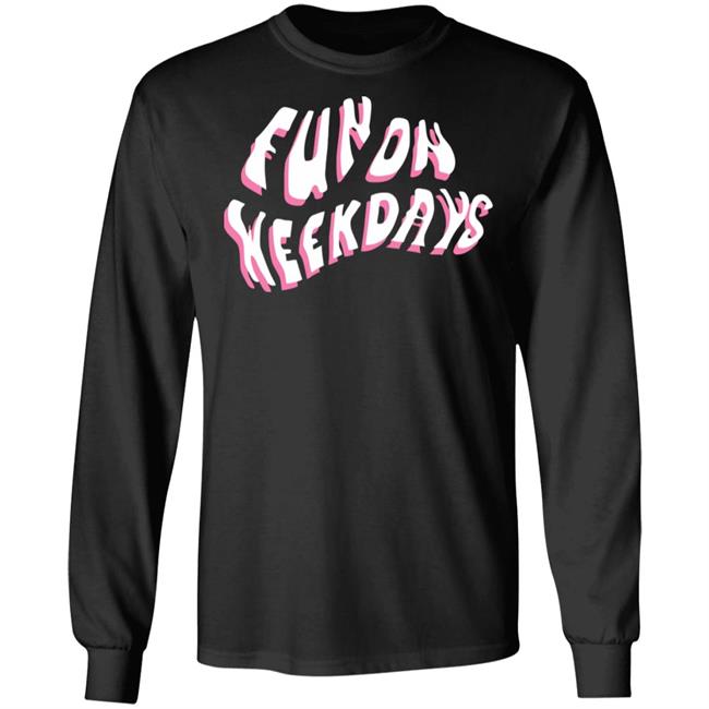 Jenna Palek Merch Fun On Weekdays Sweatshirt