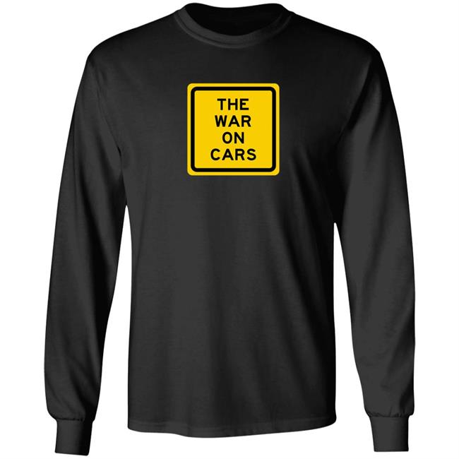 The War On Cars Shirt The War On Cars Merch Logo Shirt Hoodie Sweatshirt