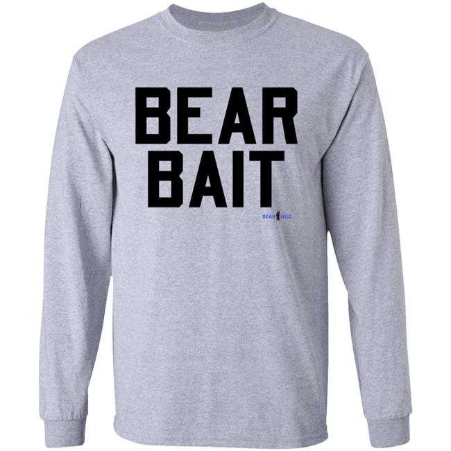 Bear Bait Shirt Ajaxx63 Merch Bear Bait Shirt Hoodie Sweatshirt