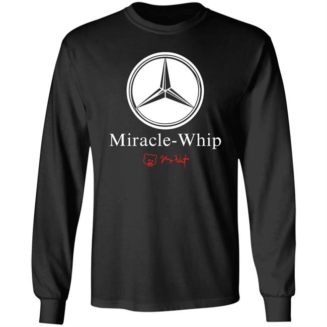 Miracle Whip Shirt College Dropout Merch Miracle Whip Shirt