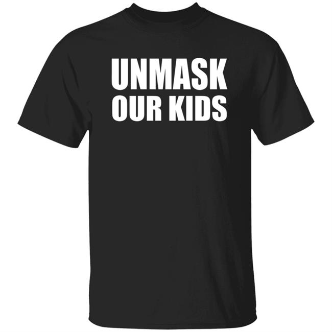 Unmask Our Kids Shirt Connecticut