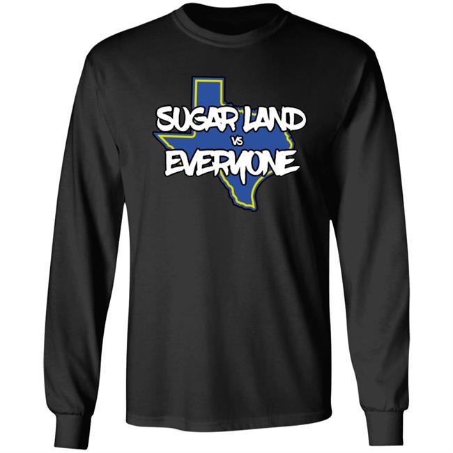 Apollohou Store Sugar Land Vs Everyone Shirt