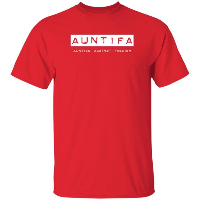 HoangAnh - Auntifa Aunties Against Fascism Shirt Revolutionart Shop Auntifa Aunties Against Fascism Shirt