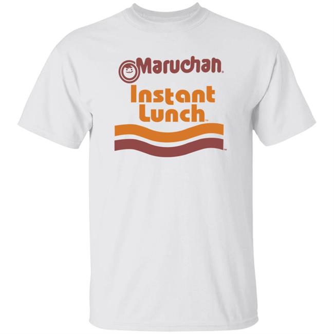 MyNhung - Maruchan Instant Lunch Shirt Ramen Noodle Maruchan Instant Lunch Shirt Hoodie Sweatshirt