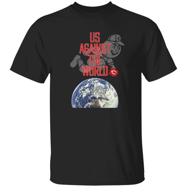Us Against The World Cincinnati Shirt Michael Lorenzen