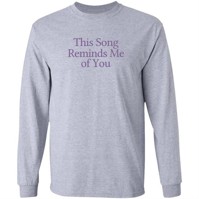This Song Reminds Me Of You Shirt Lonely Ghost Merch