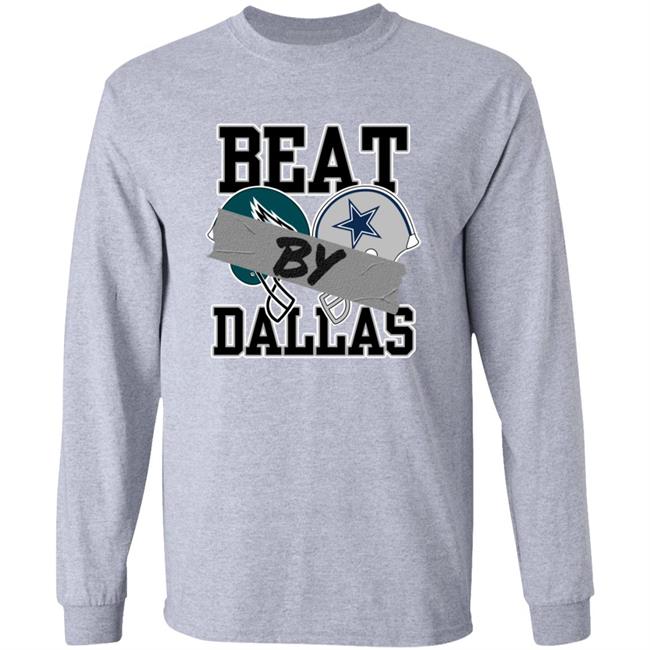 Nick Sirianni Beat By Dallas Shirt Philadelphia Eagles Vs Dallas Cowboys Beat By Dallas Shirt