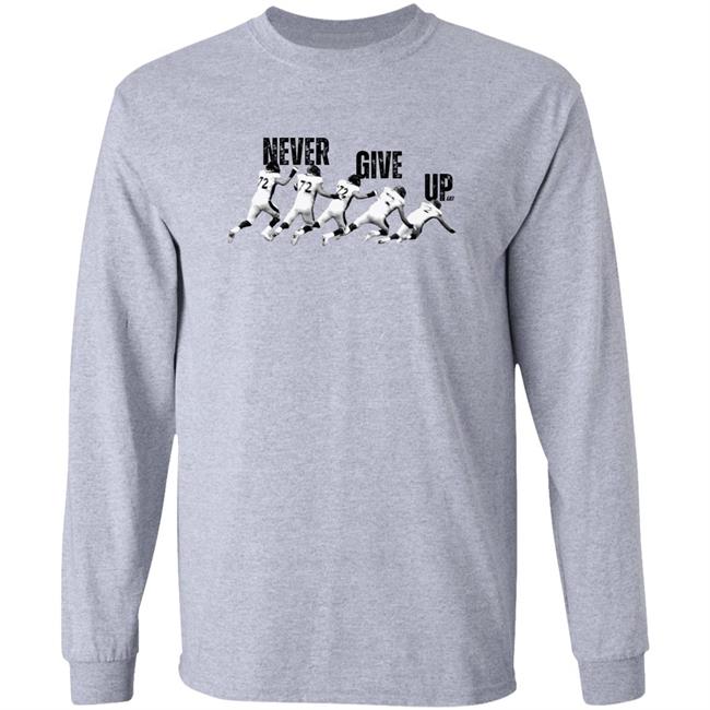 Gb3 Garett Bolles Never Give Up Shirt Garettbolles72 Store
